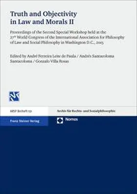 Ferreira Leite de Paula / Santacoloma Santacoloma / Villa Rosas |  Truth and Objectivity in Law and Morals. Vol. 2 | Buch |  Sack Fachmedien