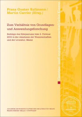 Kollmann / Carrier |  Zum Verhältnis von Grundlagen- und Anwendungsforschung | Buch |  Sack Fachmedien