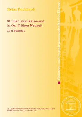 Duchhardt |  Studien zum Kaiseramt in der Frühen Neuzeit | eBook | Sack Fachmedien
