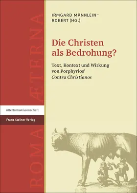 Männlein-Robert |  Die Christen als Bedrohung? | eBook | Sack Fachmedien