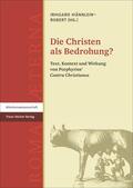 Männlein-Robert |  Die Christen als Bedrohung? | eBook | Sack Fachmedien