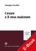 Zecchini |  Cesare e il mos maiorum | eBook | Sack Fachmedien