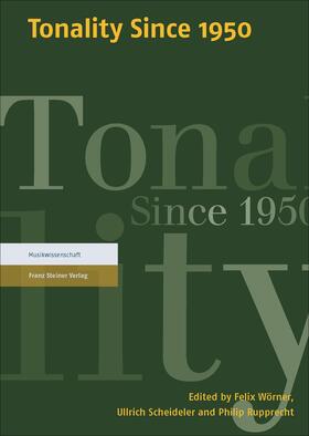 Wörner / Scheideler / Rupprecht |  Tonality Since 1950 | Buch |  Sack Fachmedien