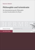 Nebelin |  Philosophie und Aristokratie | eBook | Sack Fachmedien