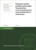  Katalog der Leichenpredigten und sonstiger Trauerschriften in der Hennebergischen Gymnasialbibliothek in Schleusingen | Buch |  Sack Fachmedien