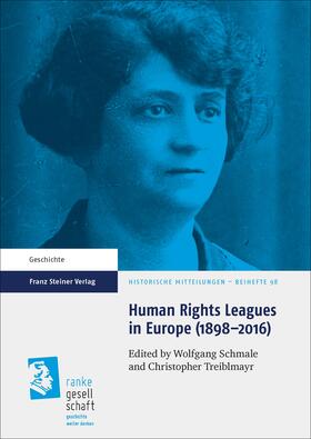 Schmale / Treiblmayr |  Human Rights Leagues in Europe (1898-2016) | Buch |  Sack Fachmedien
