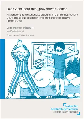 Pfütsch |  Das Geschlecht des "präventiven Selbst" | eBook | Sack Fachmedien