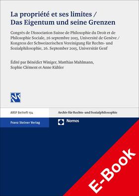 Winiger / Mahlmann / Clément | La propriété et ses limites / Das Eigentum und seine Grenzen | E-Book | sack.de