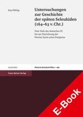 Ehling |  Untersuchungen zur Geschichte der späten Seleukiden (164-63 v. Chr.) | eBook | Sack Fachmedien