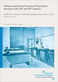 Hähner-Rombach / Nolte |  Patients and Social Practice of Psychiatric Nursing in the 19th and 20th Century | eBook | Sack Fachmedien