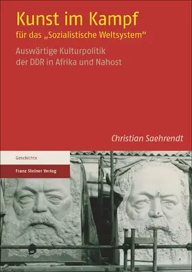 Saehrendt |  Kunst im Kampf für das "Sozialistische Weltsystem" | eBook | Sack Fachmedien
