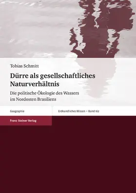 Schmitt |  Dürre als gesellschaftliches Naturverhältnis | eBook | Sack Fachmedien