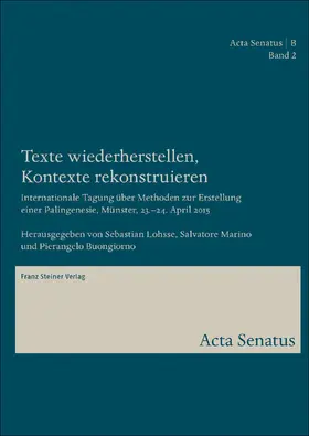 Lohsse / Marino / Buongiorno |  Texte wiederherstellen, Kontexte rekonstruieren | Buch |  Sack Fachmedien
