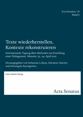 Lohsse / Buongiorno / Marino |  Texte wiederherstellen, Kontexte rekonstruieren | eBook | Sack Fachmedien