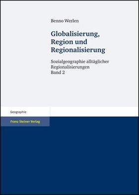 Werlen | Globalisierung, Region und Regionalisierung | E-Book | sack.de