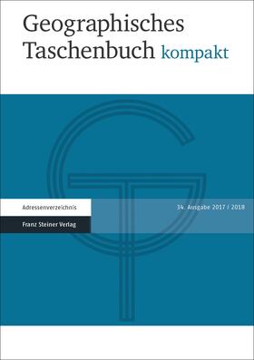Dittmann / Meynen | Geographisches Taschenbuch kompakt 2017/2018 | Buch | 978-3-515-11776-0 | sack.de