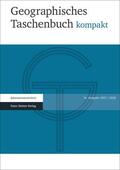 Dittmann / Meynen |  Geographisches Taschenbuch kompakt 2017/2018 | Buch |  Sack Fachmedien