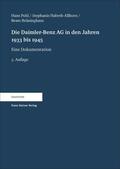 Pohl / Habeth-Allhorn / Brüninghaus |  Die Daimler-Benz AG in den Jahren 1933 bis 1945 | Buch |  Sack Fachmedien
