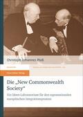 Ploß |  Die "New Commonwealth Society" | Buch |  Sack Fachmedien