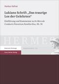 Hafner |  Lukians Schrift "Das traurige Los der Gelehrten" | Buch |  Sack Fachmedien