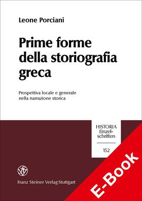 Porciani |  Prime forme della storiografia greca | eBook | Sack Fachmedien