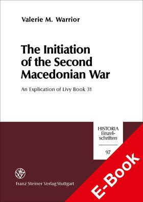 Warrior |  The Initiation of the Second Macedonian War | eBook | Sack Fachmedien