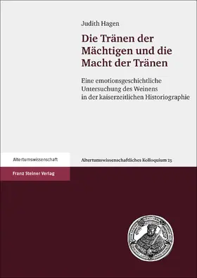 Hagen |  Die Tränen der Mächtigen und die Macht der Tränen | eBook | Sack Fachmedien