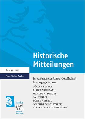 Elvert / Aschmann / Denzel |  Historische Mitteilungen 29 (2017) | Buch |  Sack Fachmedien