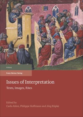 Altini / Hoffmann / Rüpke | Issues of Interpretation | Buch | 978-3-515-11884-2 | sack.de
