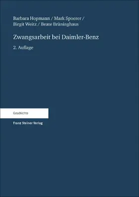 Hopmann / Spoerer / Weitz |  Zwangsarbeit bei Daimler-Benz | eBook | Sack Fachmedien