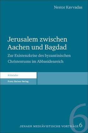 Kavvadas | Jerusalem zwischen Aachen und Bagdad | E-Book | sack.de