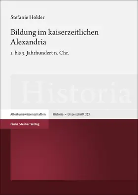 Holder |  Bildung im kaiserzeitlichen Alexandria | eBook | Sack Fachmedien