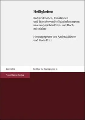 Bihrer / Fritz | Heiligkeiten | Buch | 978-3-515-12134-7 | www.sack.de