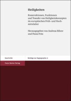 Bihrer / Fritz | Heiligkeiten | Buch | 978-3-515-12134-7 | sack.de