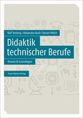 Tenberg / Bach / Pittich |  Didaktik technischer Berufe Band 1 | Buch |  Sack Fachmedien