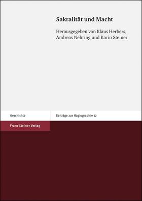 Herbers / Nehring / Steiner | Sakralität und Macht | E-Book | sack.de