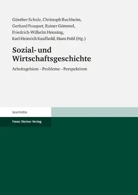 Henning / Schulz / Buchheim |  Sozial- und Wirtschaftsgeschichte | eBook | Sack Fachmedien