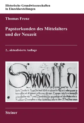 Frenz |  Papsturkunden des Mittelalters und der Neuzeit | eBook | Sack Fachmedien