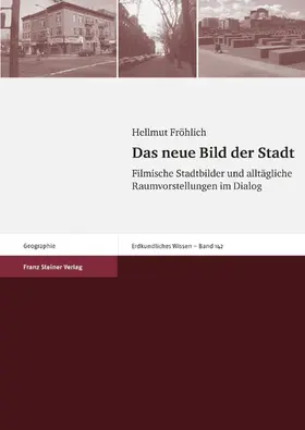 Fröhlich |  Das neue Bild der Stadt | eBook | Sack Fachmedien