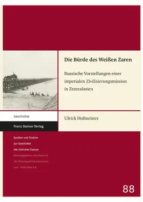 Hofmeister | Die Bürde des Weißen Zaren | E-Book | sack.de