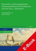Kraack |  Wirtschafts- und Sozialgeschichte Schleswig-Holsteins und Norddeutschlands für das 21. Jahrhundert | eBook | Sack Fachmedien