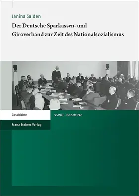 Salden |  Der Deutsche Sparkassen- und Giroverband zur Zeit des Nationalsozialismus | eBook | Sack Fachmedien