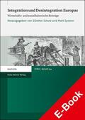 Schulz / Spoerer |  Integration und Desintegration Europas | eBook | Sack Fachmedien
