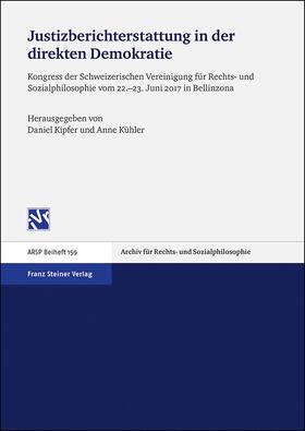 Kipfer / Kühler |  Justizberichterstattung in der direkten Demokratie | Buch |  Sack Fachmedien