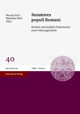 Eck / Heil |  Senatores populi Romani | eBook | Sack Fachmedien