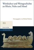 Matheus |  Weinkultur und Weingeschichte an Rhein, Nahe und Mosel | eBook | Sack Fachmedien