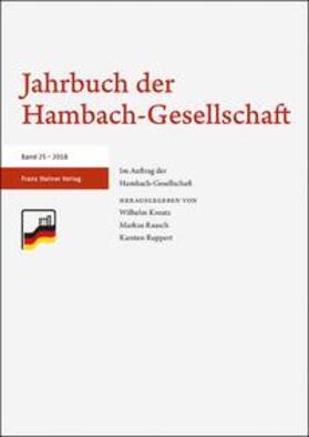 Kreutz / Raasch / Ruppert |  Jahrbuch der Hambach-Gesellschaft 25 (2018) | Buch |  Sack Fachmedien