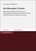 Schliephake |  On Alexander’s Tracks | Buch |  Sack Fachmedien
