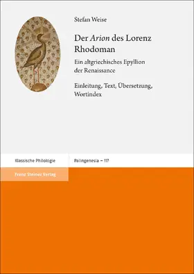 Weise |  Der „Arion“ des Lorenz Rhodoman | Buch |  Sack Fachmedien