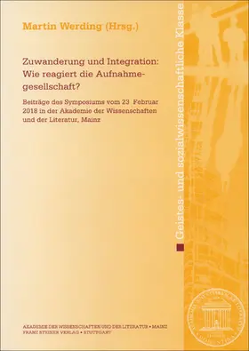 Werding |  Zuwanderung und Integration: Wie reagiert die Aufnahmegesellschaft? | Buch |  Sack Fachmedien